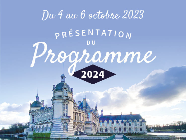 Présentation du programme 2024 à Chantilly